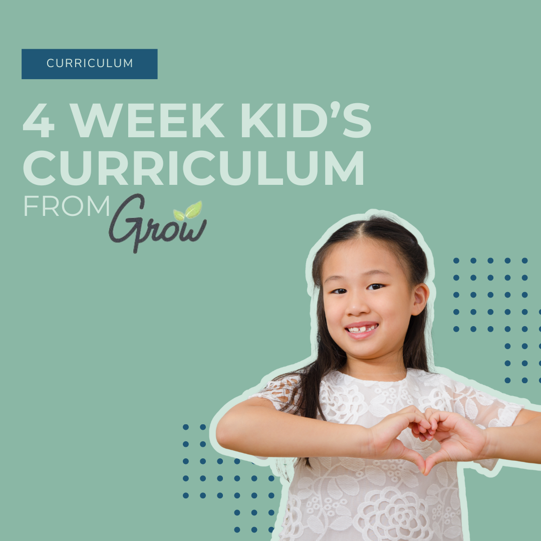 4 Week Children's Curriculum