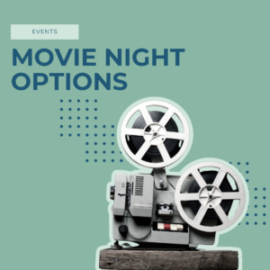 Movie Night Options