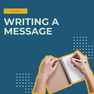 Writing a Message