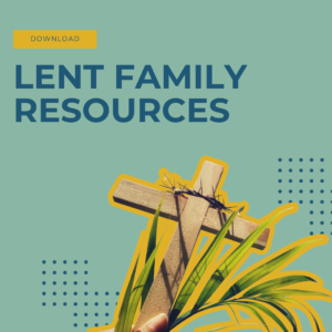 Lent Family Resource