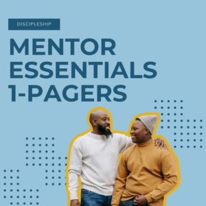 Mentor Essentials 1-Pagers